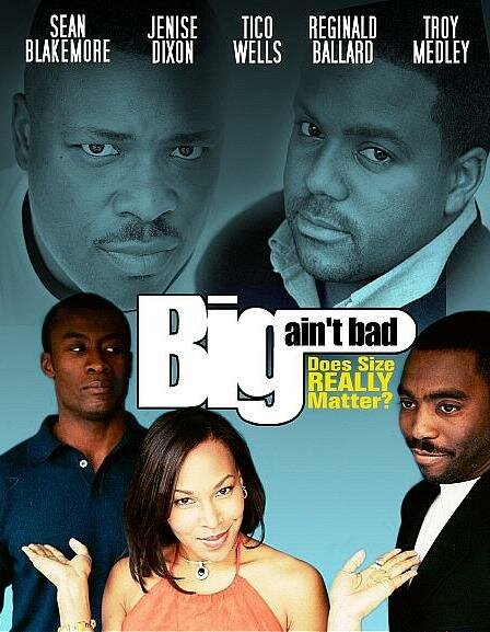 Big Ain't Bad (2002)