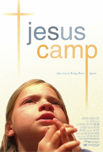 Лагерь Иисуса (2006)