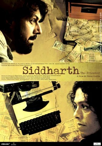 Siddharth: The Prisoner (2009)