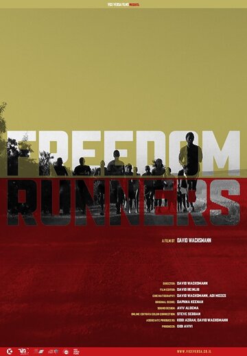 Freedom Runners (2016)